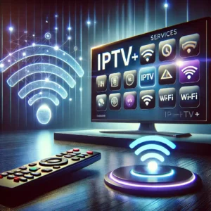 IPTV ET IPTV+
